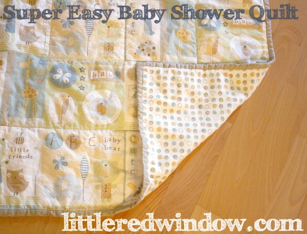 Great tutorial for a Super Easy Baby Shower Quilt, it's a perfect, cute and quick gift! via littleredwindow.com