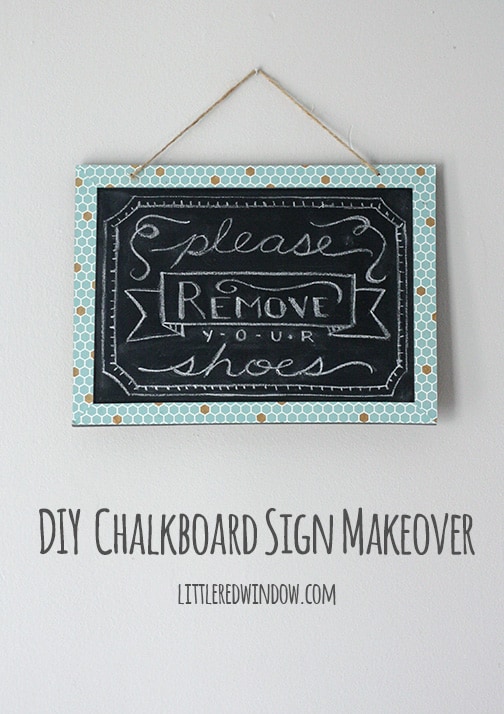 DIY Chalkboard Sign Makeover | littleredwindow.com | Makeover a  chalkoard into a cute sign for your entryway!