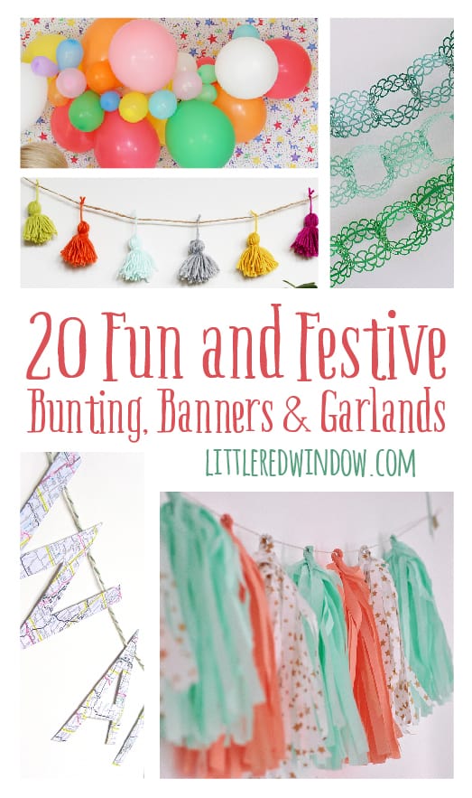 20 Fun and Festive Bunting, Banners & Garlands | littleredwindow.com