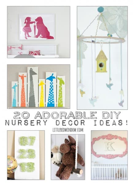 20 Adorable DIY Nursery Decor Ideas - Little Red Window