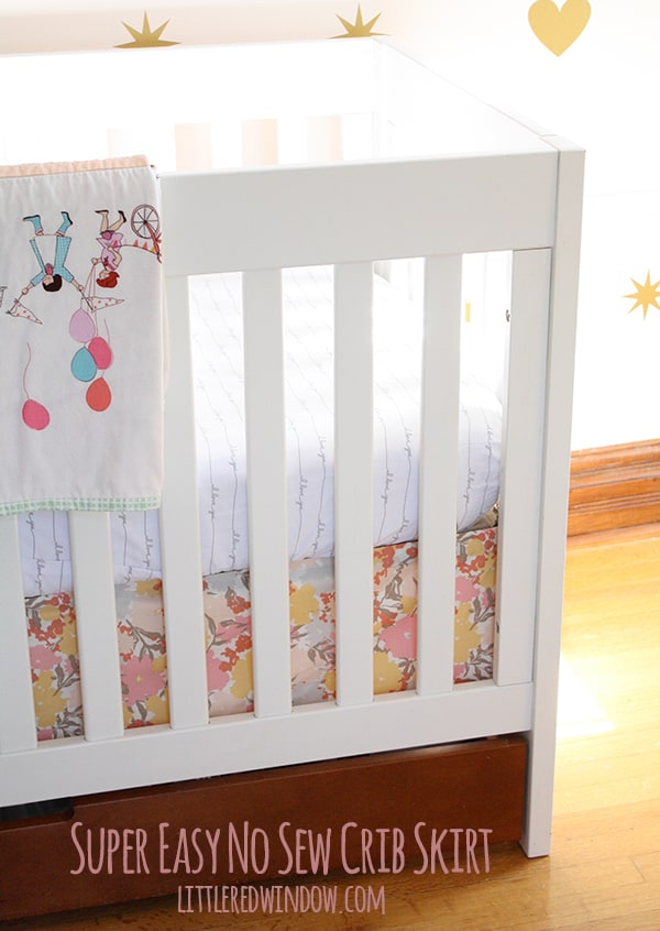 Super Easy No Sew Crib Skirt! | littleredwindow.com | Make your own custom crib skirt in just a few minutes, no sewing machine required!