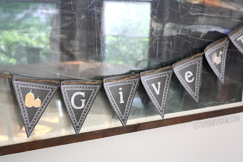 Printable Chalkboard Thanksgiving Bunting!| littleredwindow.com | Print and assemble this cute Give Thanks! banner in just a couple of minutes!