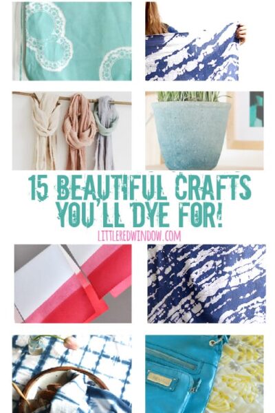 15 Beautiful Crafts You'll DYE for! | littleredwindow.com