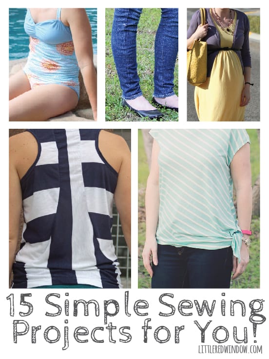 15 Simple Sewing Projects for YOU! | littleredwindow.com | Some great ideas for beginners!