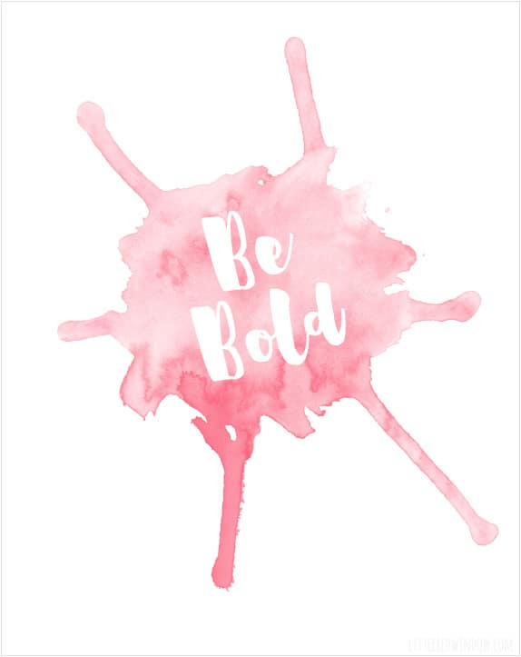 Printable artwork with pink paint splot and the words 