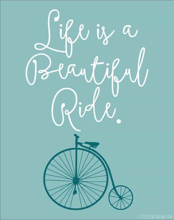 Printable artwork with an old fashioned bicycle drawing on a teal background with the words "life is a beautiful ride" above it
