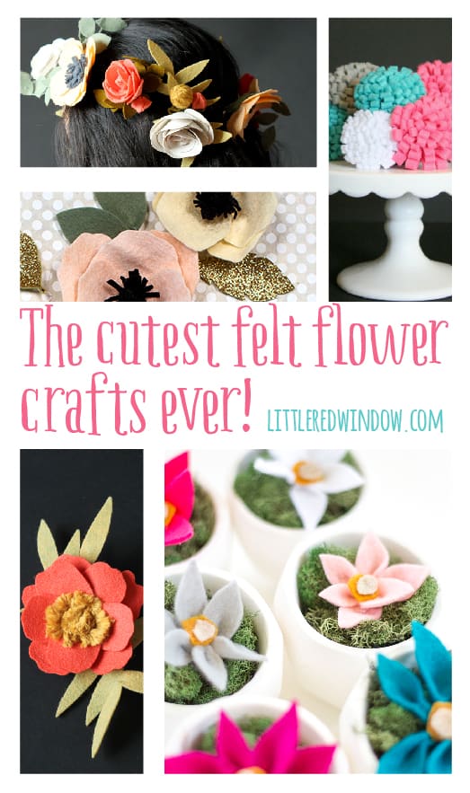 The cutest Felt Flower Crafts EVER! | littleredwindow.com