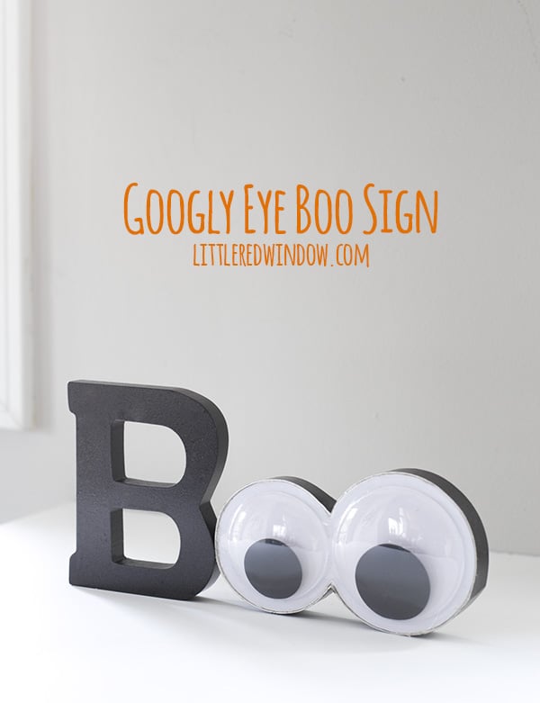 Giant Googly Eyes Halloween Boo Sign! | littleredwindow.com