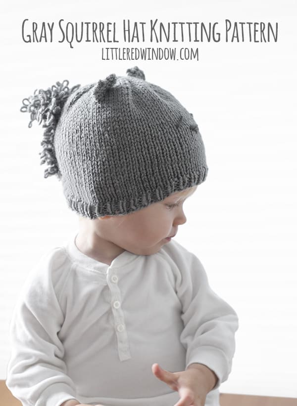 Gray Squirrel Hat Knitting Pattern for newborns, babies and toddlers! | littleredwindow.com
