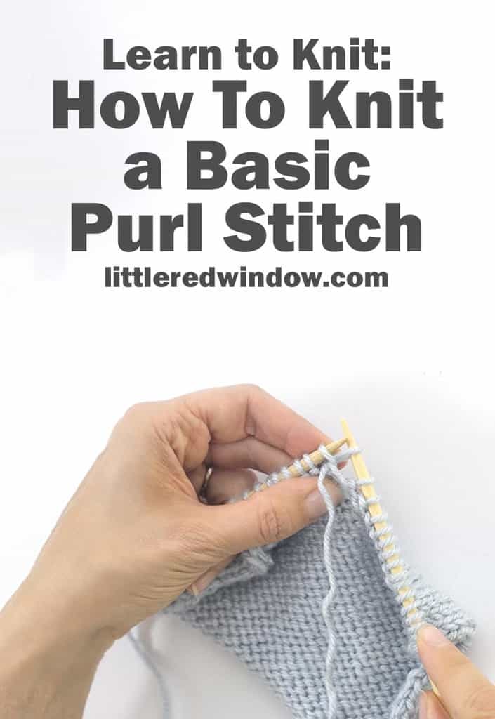 Learn how to knit a basic purl stitch!