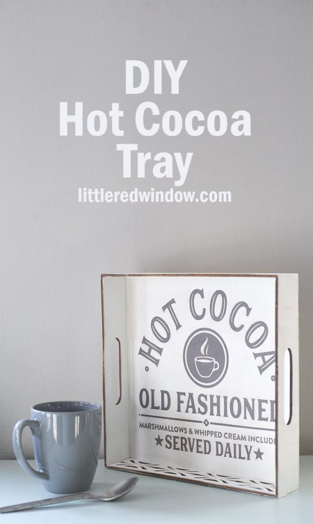 Adorable stenciled Hot Cocoa tray, this easy project is the perfect Christmas craft!